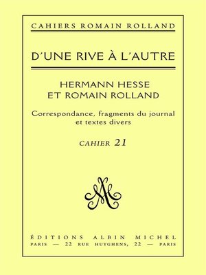 cover image of D'une rive à l'autre--Romain Rolland et Hermann Hesse
